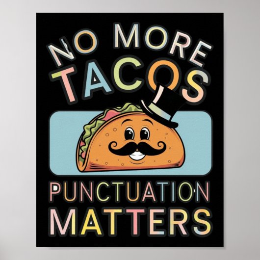 Poster No More Tacos Ponctuation S Sticker3 (Devant)