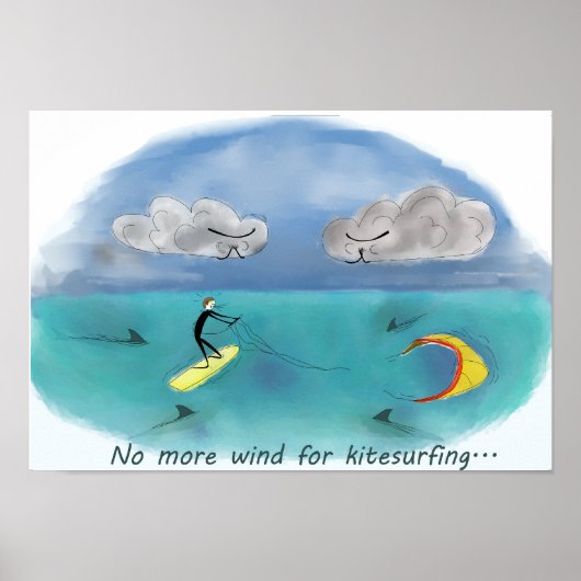 Poster No more wind for kitesurfing (Devant)