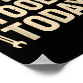 Poster No New Tools Today Retro Meme Tools Lover  (Coin)