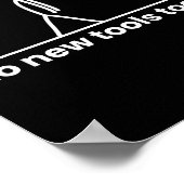 Poster No New Tools Today Stickman Graphic Funny Men Wome (Coin)