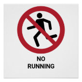 Poster No Running, Panneau d'interdiction (Devant)