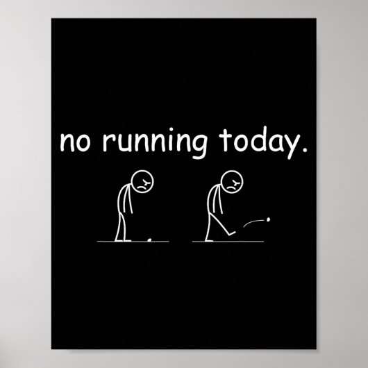 Poster No Running Today Funny Marathon Runner Athlete Men (Devant)