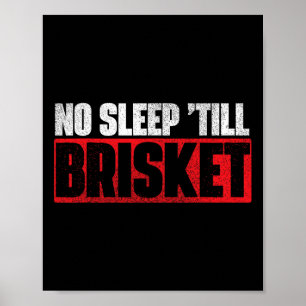 Poster No Sleep Till Brisket - Pitmaster Bbq Lover Smoker