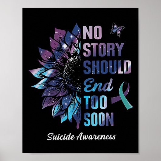 Poster No Story Should End Too Soon Suicide Prevention Aw (Devant)