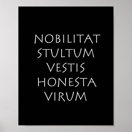Poster Nobilitat stultum vestis honesta virum (Devant)
