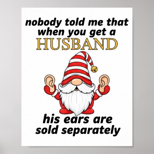 Poster Nobody Told Me When You Get A Husband His Ears Sol (Devant)