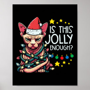 Poster Noël Chat En Colère Est Ce Jolly Assez De Noël Hom
