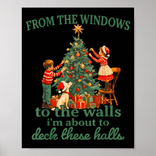 Poster Noël drôle des fenêtres aux murs je suis 