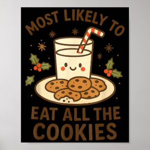 Poster Noël drôle - Plus susceptible de manger tous les b