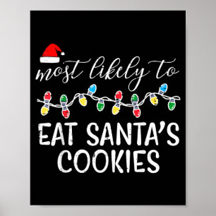 Poster Noël est très susceptible de manger les cookies de