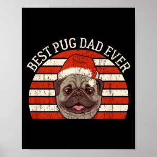 Poster Noël Hommes Rétro Vintage Chien Pug Papa Toujours