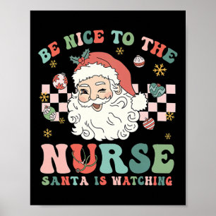 Poster Noël infirmière soyez gentil avec l'infirmière le