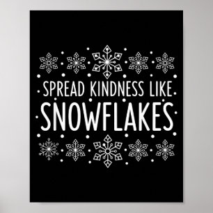 Poster Noël répand la gentillesse comme des flocons de ne