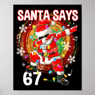 Poster Noël Santa dit 67 Six Sept Mème Drôle Joyeux
