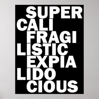 Poster noir surcalifragilisticexpialidocile
