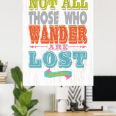 Poster Nom Citation Art-Pas tous ceux qui errent (Bureau à domicile)