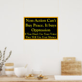 Poster Non-Action Does not Buy Peace Speak Up (Cuisine)