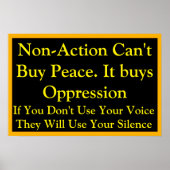 Poster Non-Action Does not Buy Peace Speak Up (Devant)