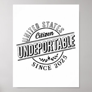 Poster Non déportable 2025 Shirt New Us Citoyenneté Citoy