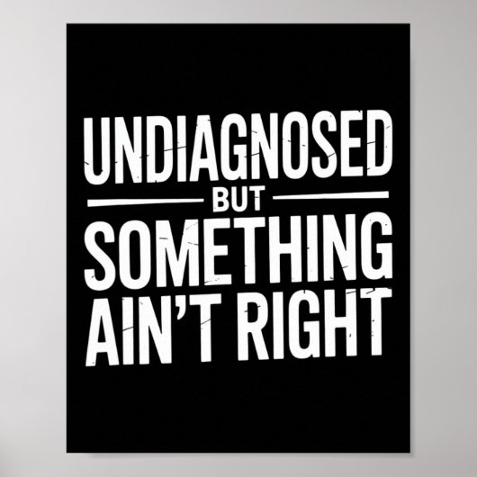 Poster Non diagnostiqué mais quelque chose ne va pas Sarc (Devant)