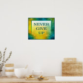 poster nooit opgeven (Keuken)