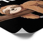 Poster Nope Not Today Sloth (Coin)