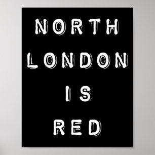 Poster Nord de Londres est rouge - Arsenal Coyg slogan de