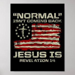 Poster Normal ne revient pas, Jésus est chrétien d'Amériq