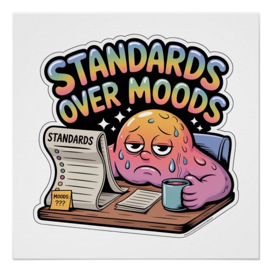 Poster Normes plutôt que humeurs (Devant)