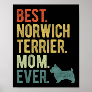 Poster Norwich Terrier Maman toujours Amoureux de les chi
