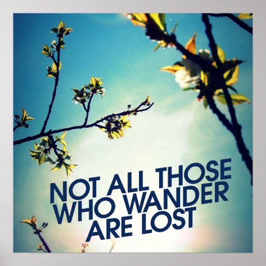 Poster Not all those who wander are lost (Devant)