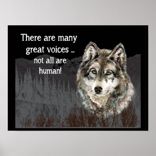 Poster Not all Voices Human Inspirational Wolf Quote (Devant)