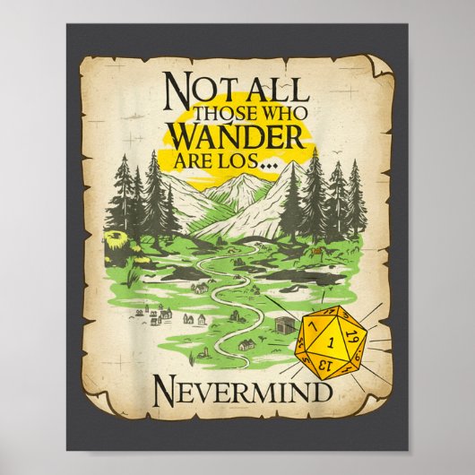 Poster Not All Who Wander Are Lost Funny Maps Rpg Parody (Devant)