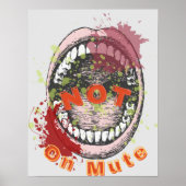 Poster 'Not On Mute' (Devant)