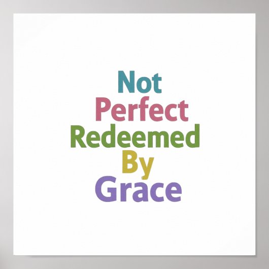 Poster Not Perfect Redeemed By Grace Minimalist Clean (Devant)