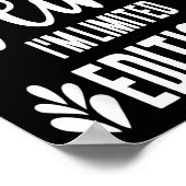 Poster Not Weird I’m Limited Edition, Sarcastic Quote Fun (Coin)