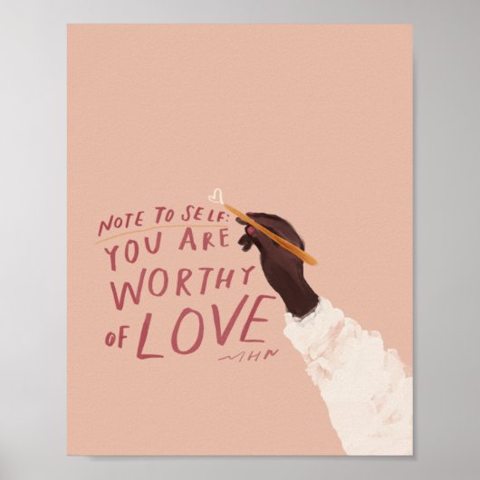 Poster "Note à soi : Tu es digne de l'amour." (Devant)
