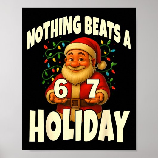Poster Nothing Beats A 6 7 Holiday 67 Ugly Christmas Funn (Devant)
