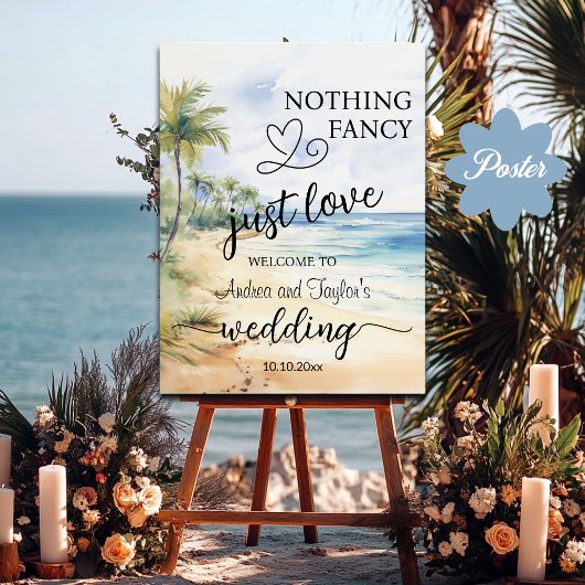 Poster Nothing Fancy Just Love Elegant Wedding Welcome
