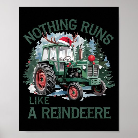 Poster Nothing Runs Like A Reindeer Christmas Tractor Far (Devant)