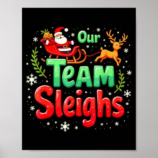 Poster Notre équipe dévale Noël Père Noël Renne Bureau  (Devant)