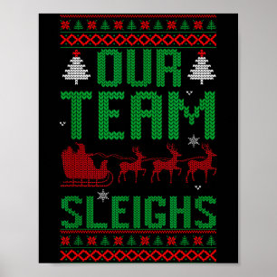 Poster Notre équipe renverse les rennes de Noël du Père 