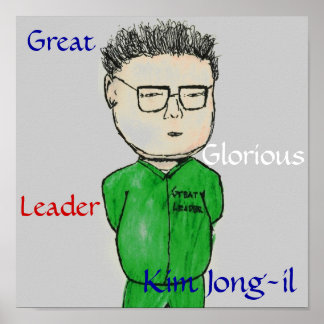 Poster Notre grand dirigeant Kim Jong-il