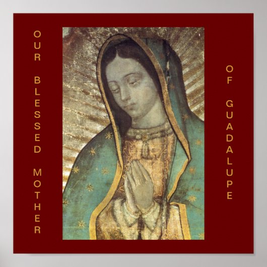 POSTER NOTRE MÈRE BÉNÉFICIÉE DE GUADALUPE (Devant)