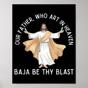 Poster Notre père qui es aux cieux baja que ton souffle a