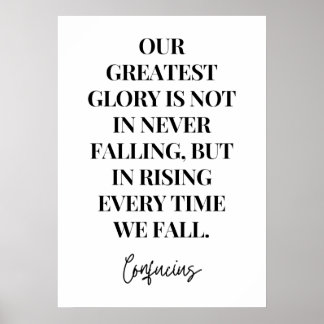 Poster Notre plus grande gloire est de nous lever quand n