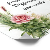 Poster N'oubliez jamais la différence que vous faites flo (Coin)