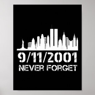 Poster N'oubliez jamais le 911 21e anniversaire du mémori