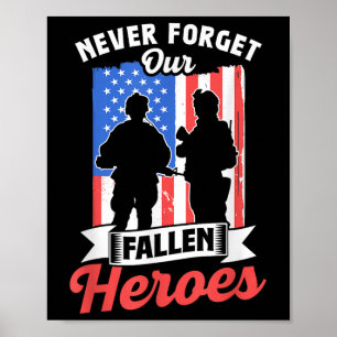 Poster N'oubliez jamais notre Fallen Heroes Memorial Day