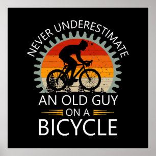 Poster N'oubliez jamais un vieil homme sur un vélo
